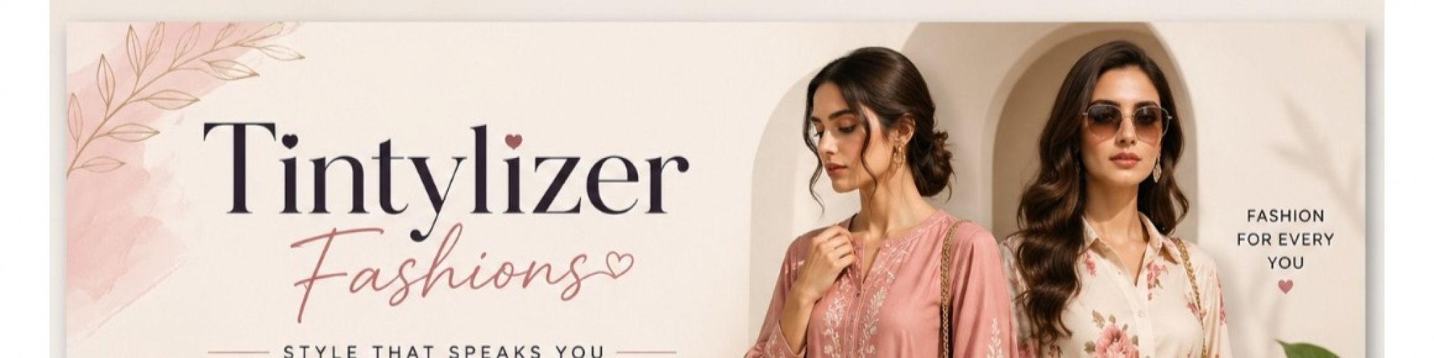Tintylizer Fashions 